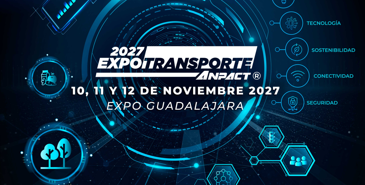 ANPACT alista Expo Transporte 2027 para impulsar innovación, sostenibilidad y competitividad del autotransporte • La sostenibilidad, la innovación tecnológica y el impulso a la economía serán ejes estratégicos de la próxima edición.  • El encuentro reunir